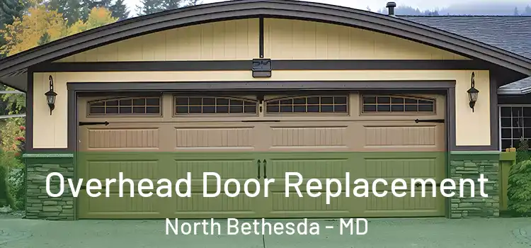  Overhead Door Replacement North Bethesda - MD