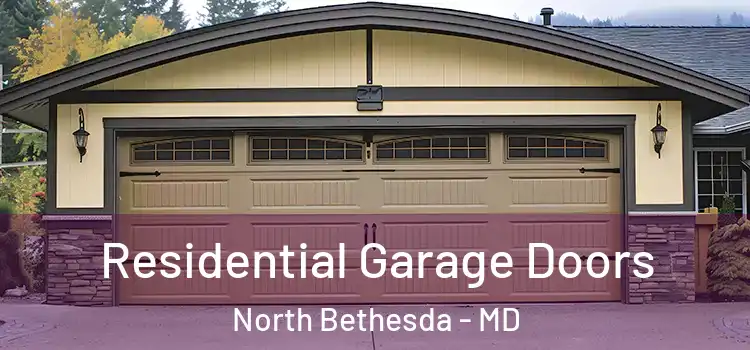  Residential Garage Doors North Bethesda - MD